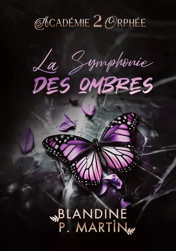 Académie Orphée - 2. La Symphonie des ombres