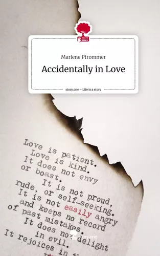 Accidentally in Love. Life is a Story - story.one