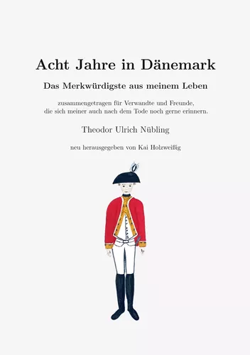 Acht Jahre in Dänemark