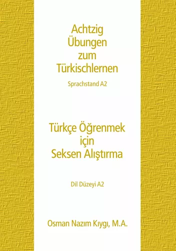 Achtzig Übungen zum Türkischlernen