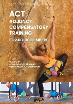 ACT -Adjunct Compensatory Training for Rock Climbers