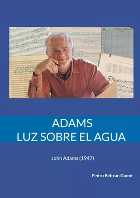 Adams. Luz sobre el agua
