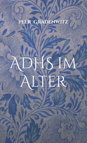 ADHS im Alter