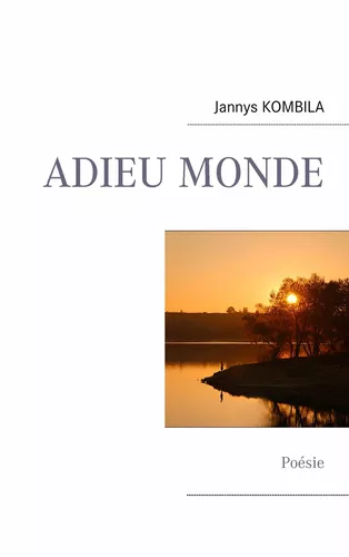 ADIEU MONDE