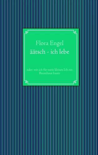 äätsch - ich lebe