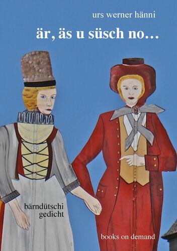 Är, Äs u süsch no…