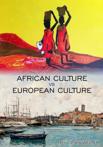 African Culture vs European Culture