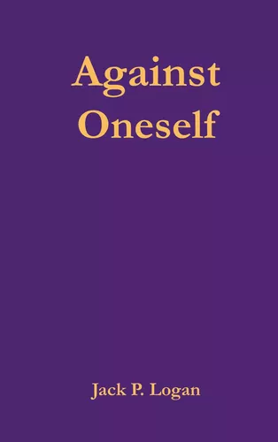 Against Oneself