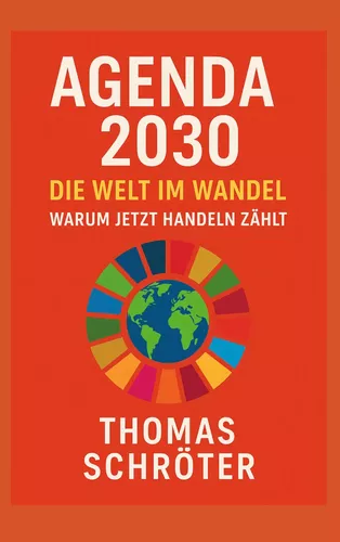 Agenda 2030 Die Welt im Wandel