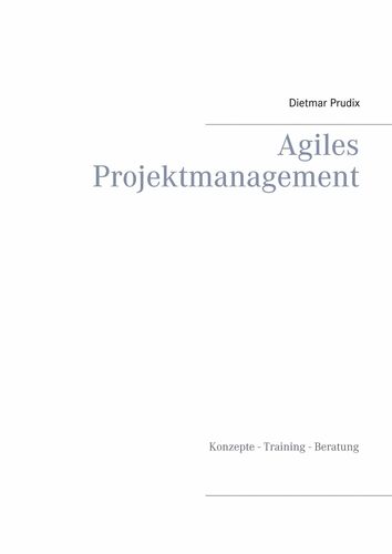 Agiles Projektmanagement