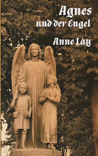 Agnes und der Engel