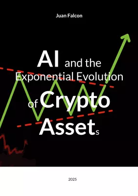 AI and the Exponential Evolution of Crypto Assets
