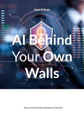 AI Behind Your Own Walls