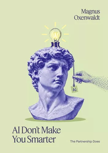 AI Don't Make You Smarter