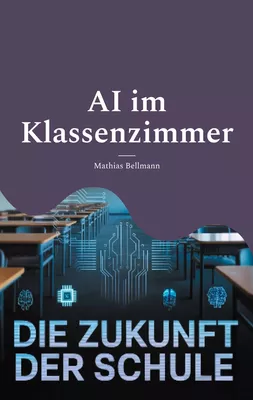 AI im Klassenzimmer