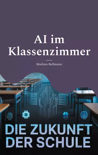 AI im Klassenzimmer