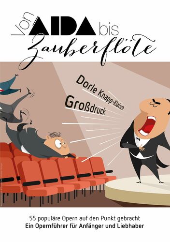 Aida bis Zauberflöte (Großdruck)