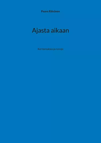 Ajasta aikaan