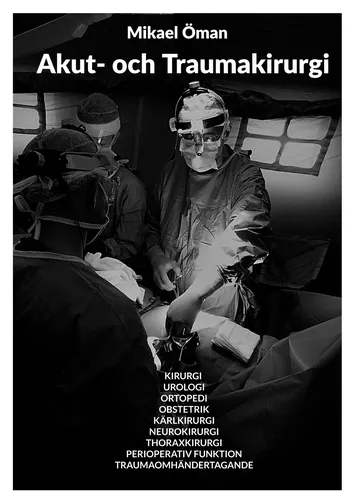 Akut och Traumakirurgi