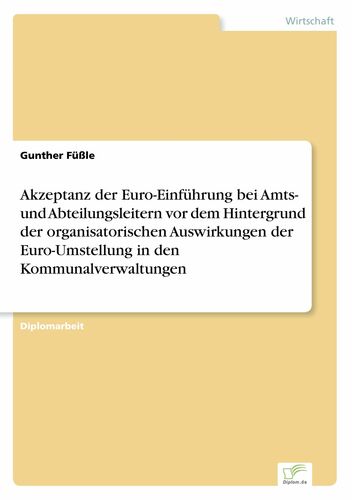 Akzeptanz Der Euro Einfuhrung Bei Amts Und Abteilungsleitern Vor