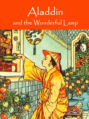 Aladdin and the Wonderful Lamp