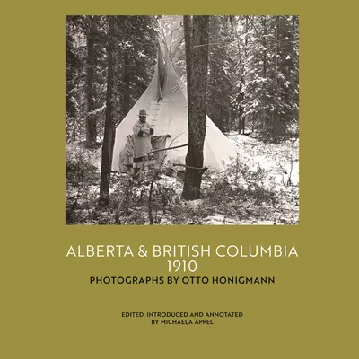 Alberta and British Columbia 1910
