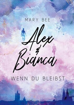 Alex und Bianca