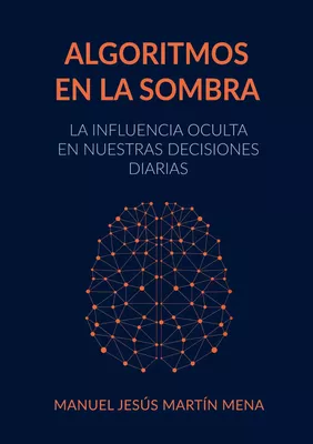 Algoritmos en la Sombra