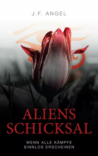 Aliens Schicksal