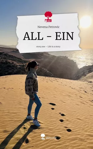 ALL - EIN. Life is a Story - story.one
