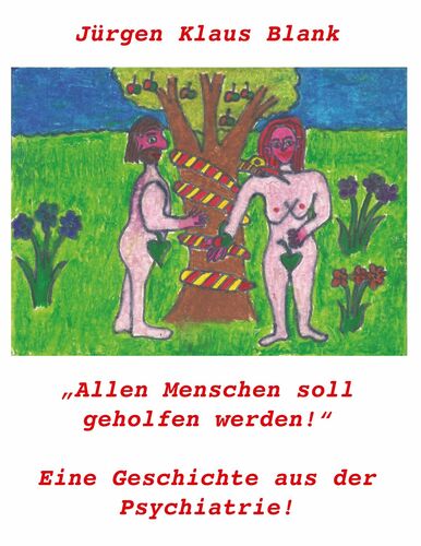 Allen Menschen soll geholfen werden!