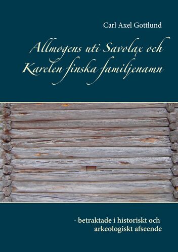 Allmogens uti Savolax och Karelen finska familjenamn