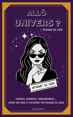 Allô Univers ? - Message du Jour