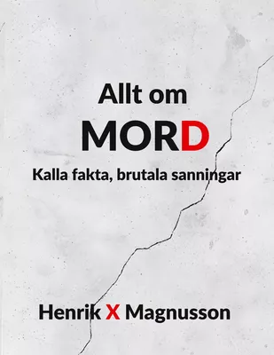 Allt om MORD