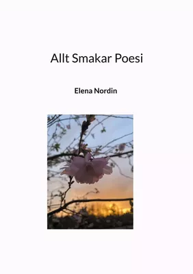 Allt Smakar Poesi