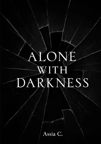 Alone with Darkness
