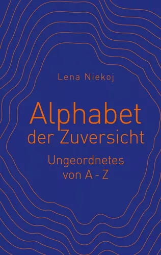 Alphabet der Zuversicht