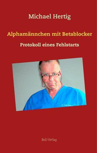 Alphamännchen mit Betablocker