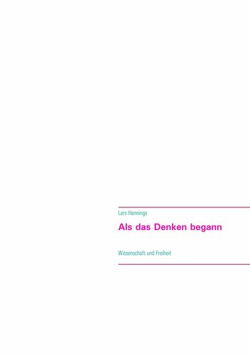 Als das Denken begann