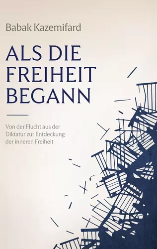 Als die Freiheit begann