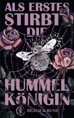 Als Erstes stirbt die Hummelkönigin