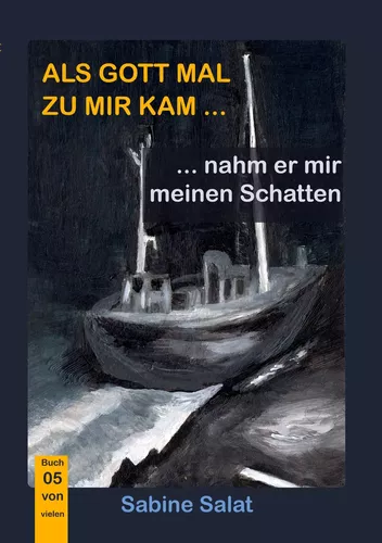 Als Gott mal zu mir kam ... (5)