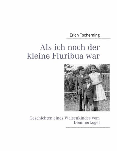 Als Ich Noch Der Kleine Fluribua War