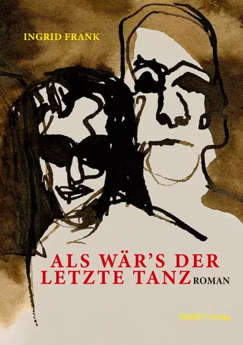 Als wär's der letzte Tanz