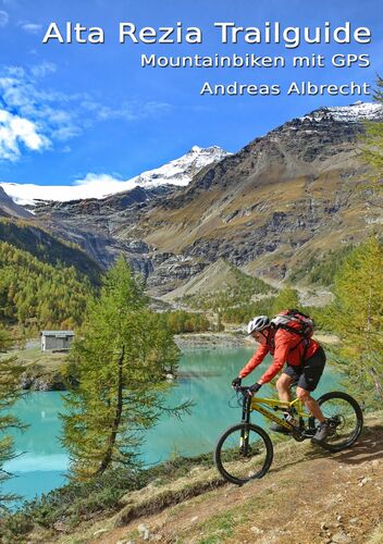 Alta Rezia Trailguide