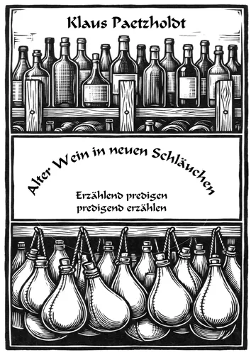 Alter Wein in neuen Schläuchen