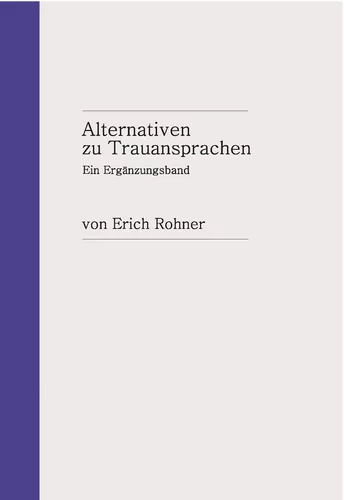 Alternativen zu Trauansprachen
