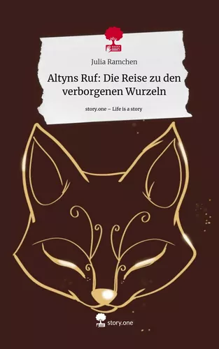 Altyns Ruf: Die Reise zu den verborgenen Wurzeln. Life is a Story - story.one