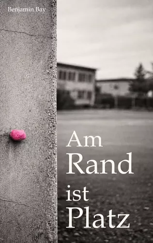 Am Rand ist Platz