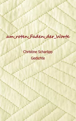 am roten Faden der Worte